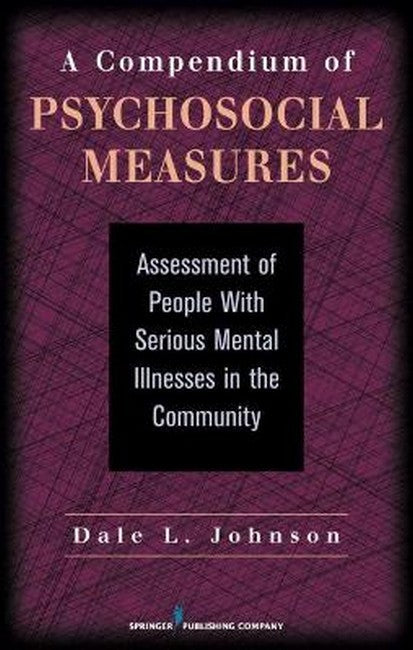 A Compendium of Psychosocial Measures H/C
