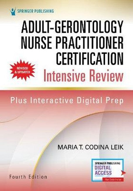 Adult-Gerontology Nurse Practitioner Certification Intensive Review
