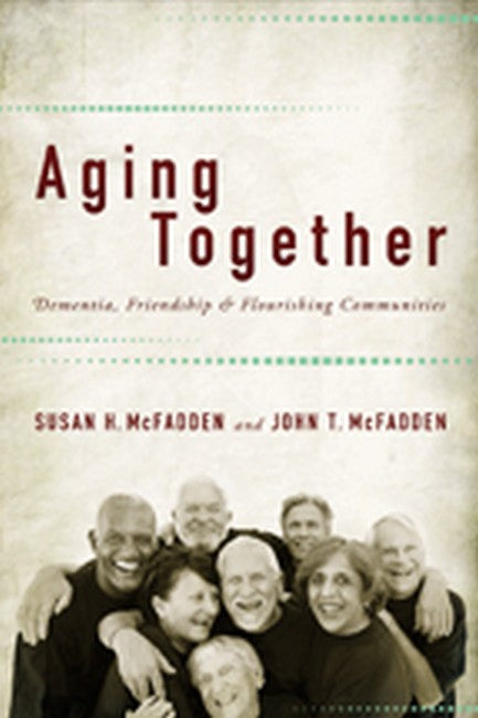 Aging Together: