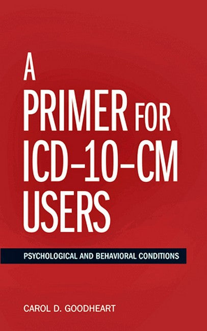 A Primer for ICD-10-CM Users