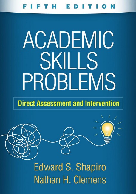 Academic Skills Problems 5/e
