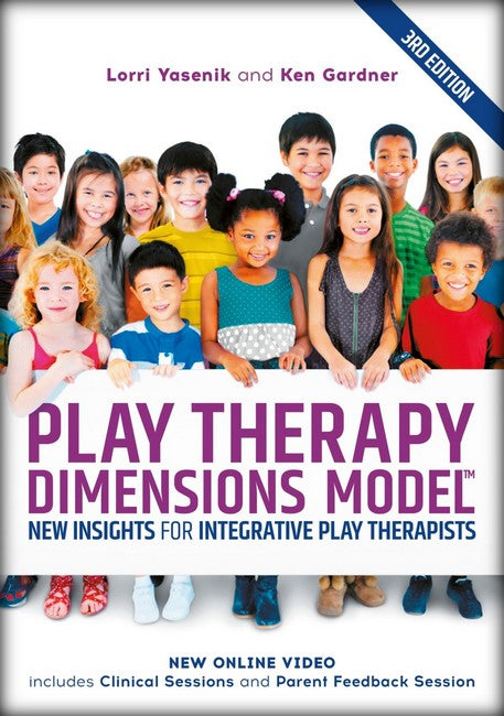 Play Therapy Dimensions Model 3/e