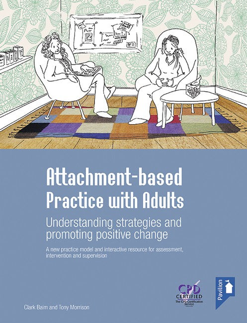 Attachment-Based Practice with Adults 1/e
