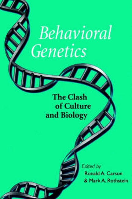 Behavioral Genetics: