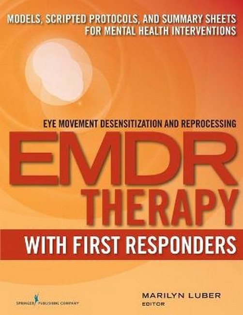 Eye Movement Desensitization and Reprocessing EMDR Therapy with First