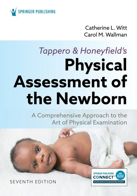 Tappero and Honeyfield's Physical Assessment of the Newborn 7/e