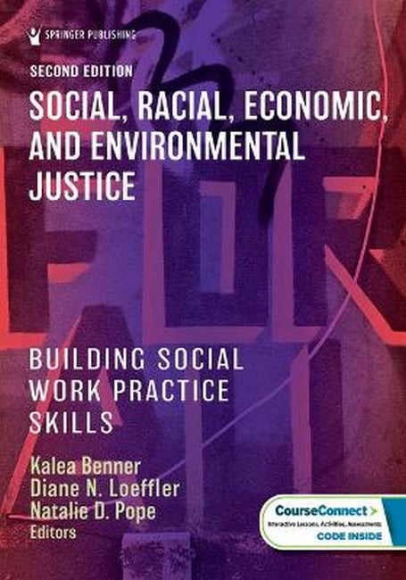 Social, Racial, Economic, and Environmental Justice