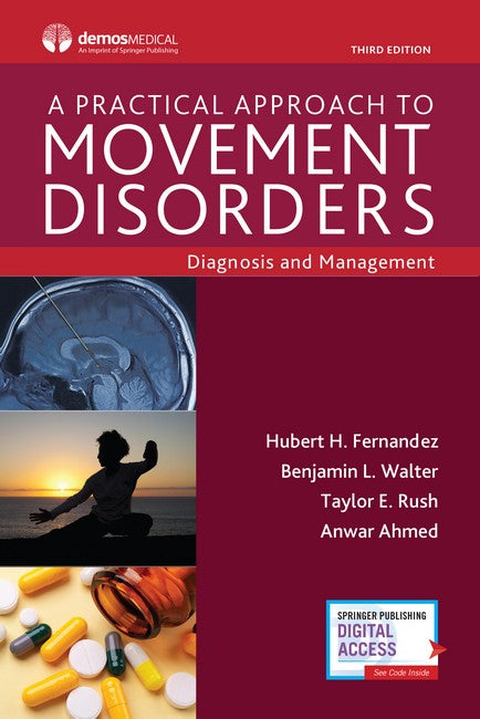 A Practical Approach to Movement Disorders 3/e