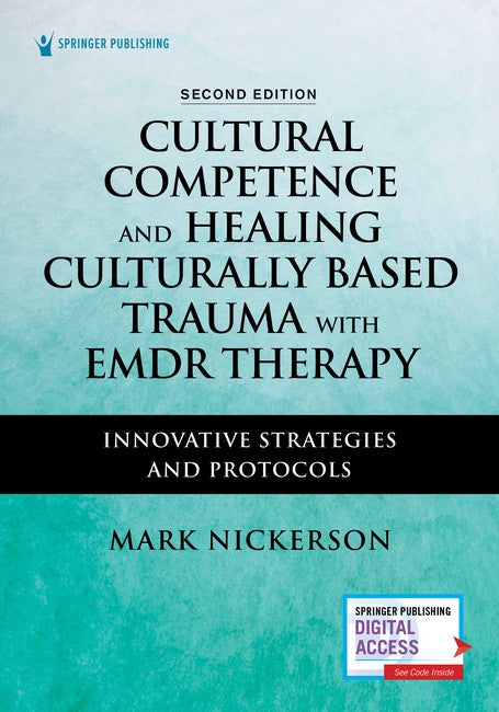 Cultural Competence and Healing Culturally Based Trauma with EMDR