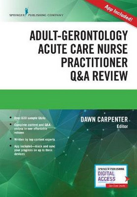 Adult-Gerontology Acute Care Nurse Practitioner Q&A Review 3/e