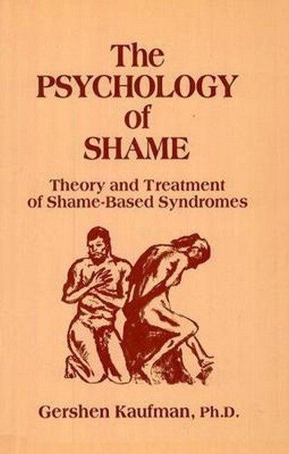 Psychology of Shame 2/e