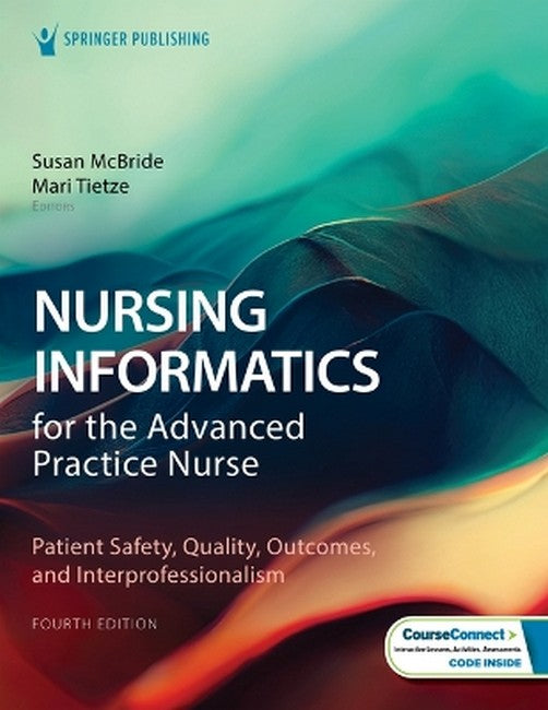 Nursing Informatics for the Advanced Practice Nurse