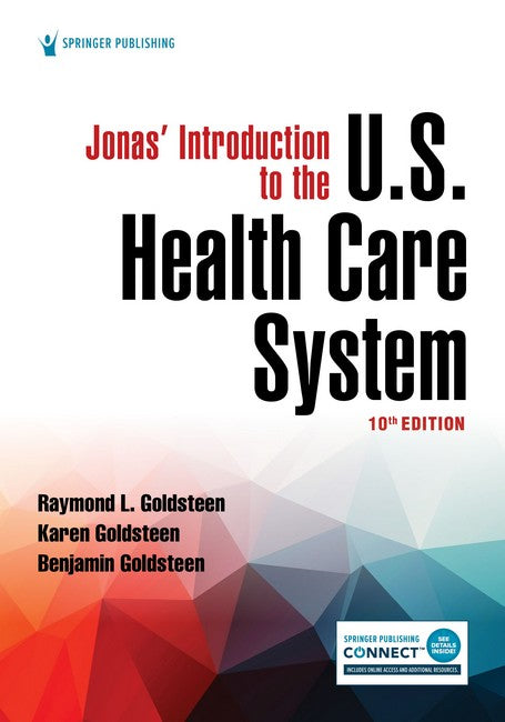 Jonas' Introduction to the U.S. Health Care System 10/e