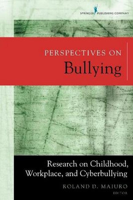 Perspectives on Bullying