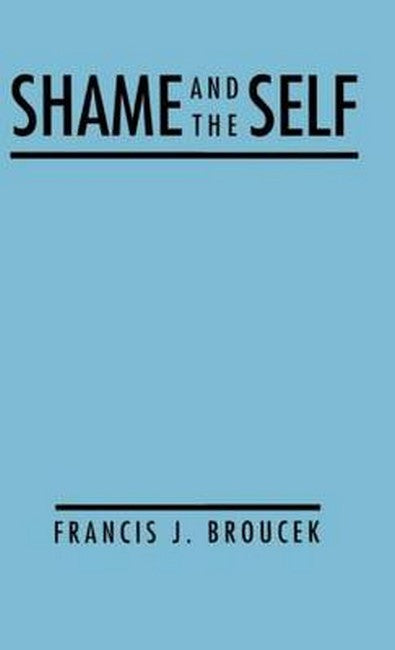 Shame and the Self 3/e