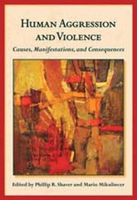 Human Aggression and Violence