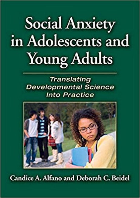 Social Anxiety in Adolescents and Young Adults