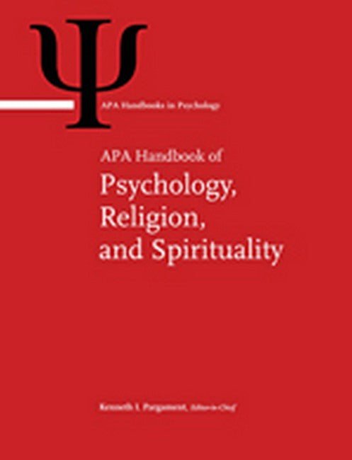 APA Handbook of Psychology, Religion, and Spirituality