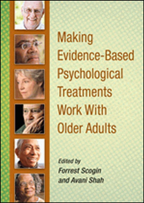 Making Evidence-Based Psychological Treatments Work With Older Adults