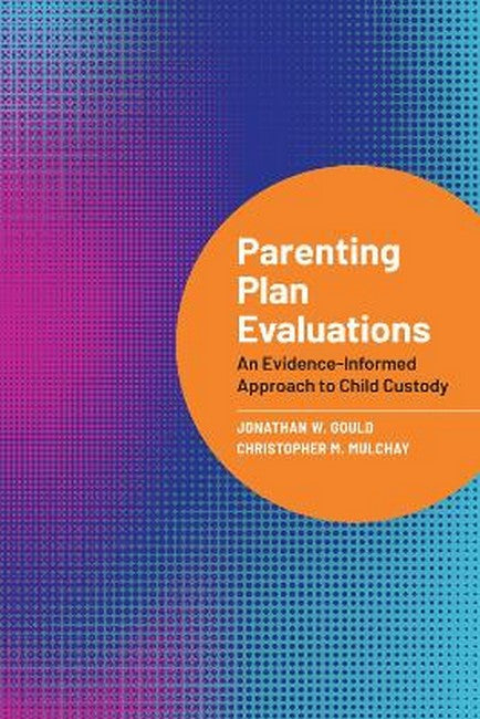Parenting Plan Evaluations