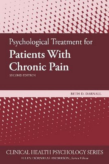 Psychological Treatment for Patients with Chronic Pain 2/e
