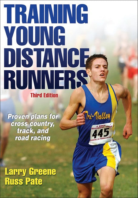 Training Young Distance Runners 3/e