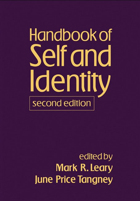 Handbook of Self and Identity, Second Edition 2/e