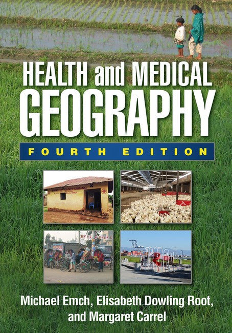 Health and Medical Geography, Fourth Edition 4/e