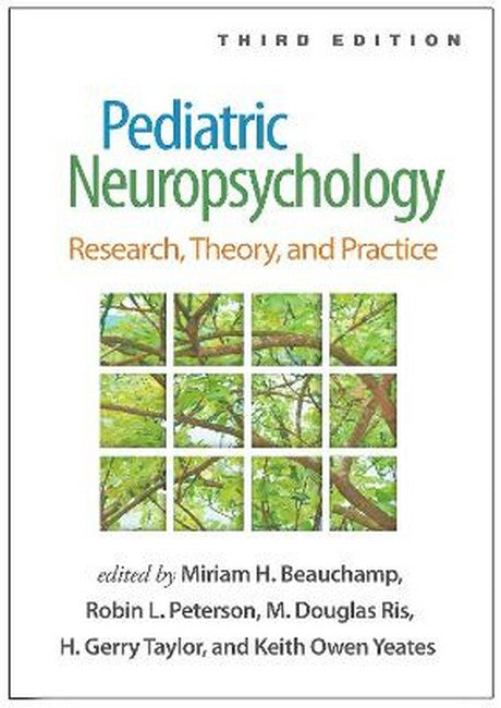 Pediatric Neuropsychology 3/e