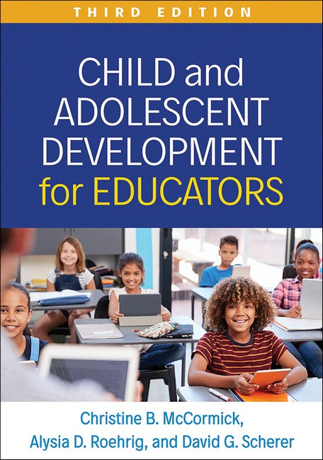 Child and Adolescent Development for Educators