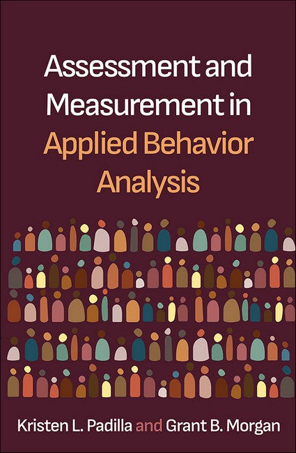 Assessment and Measurement in Applied Behaviour Analysis