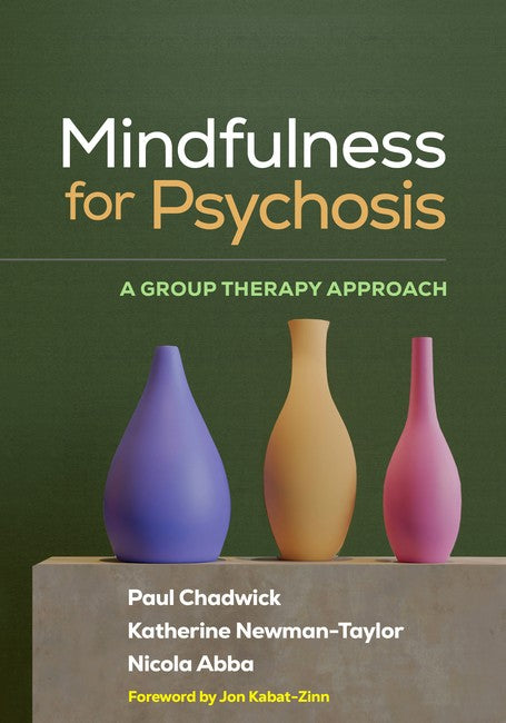 Mindfulness for Psychosis