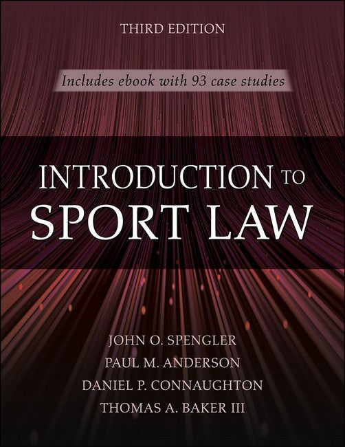 Introduction to Sport Law With Case Studies in Sport Law 3/e