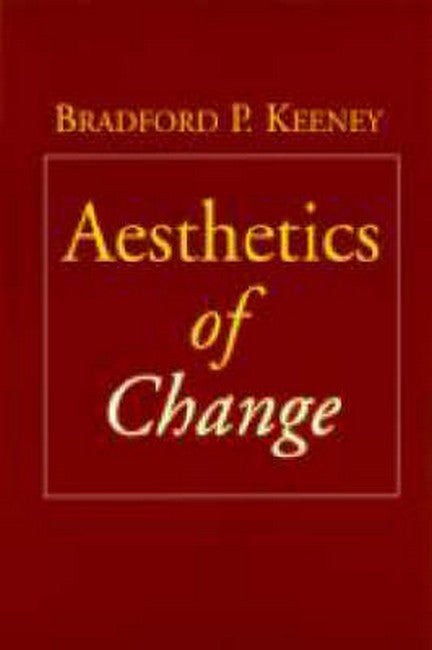 Aesthetics of Change 3/e