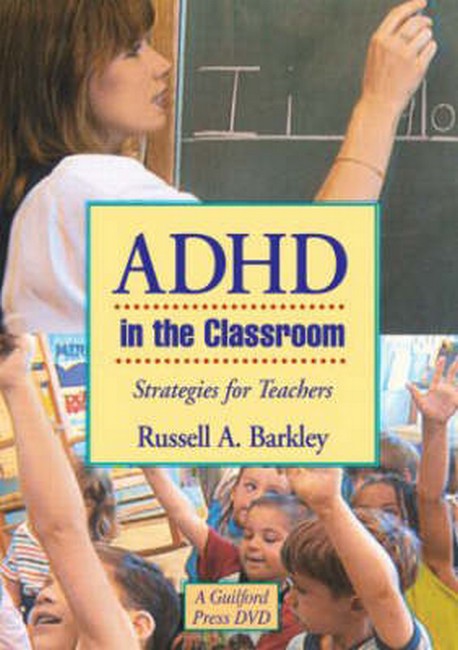 ADHD in the Classroom