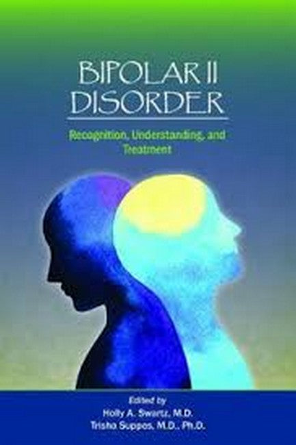 Bipolar II Disorder