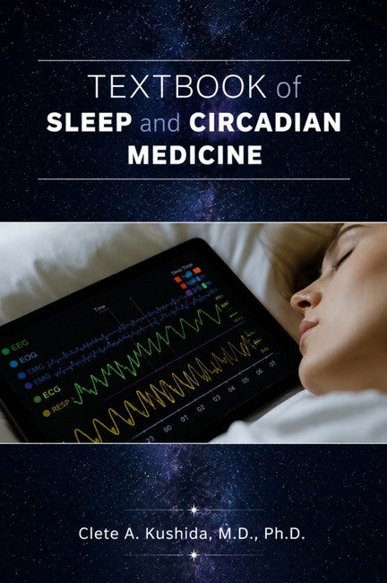Textbook of Sleep and Circadian Medicine