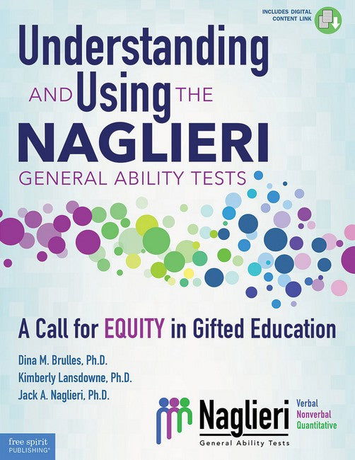 Understanding and Using the Naglieri General Ability Tests