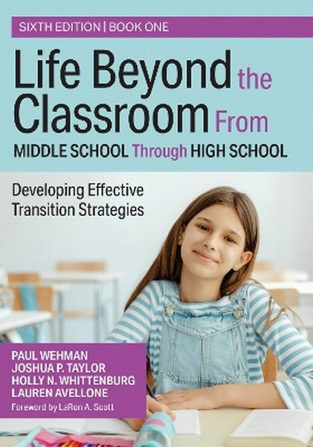 Life Beyond the Classroom from Middle School Through High School 6/e