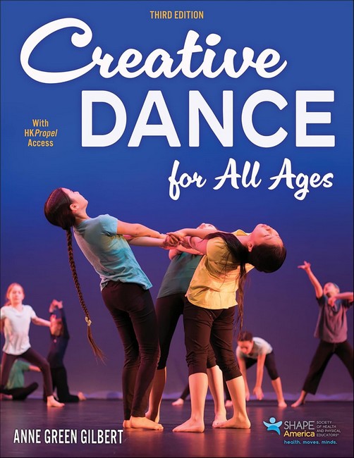 Creative Dance for All Ages 3/e
