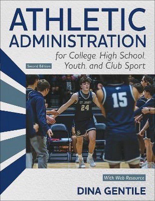 Athletic Administration for College, High School, Youth, and Club Sport 2/e