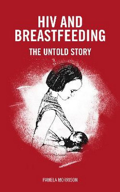 HIV and Breastfeeding