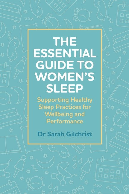 The Essential Guide to Women's Sleep