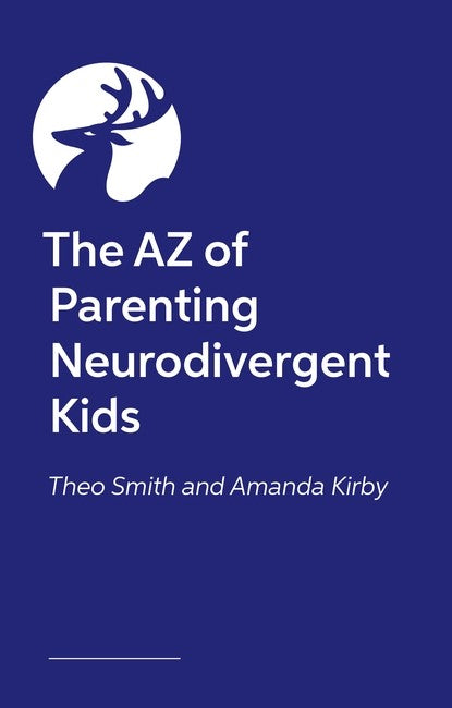 The AZ of Parenting Neurodivergent Kids