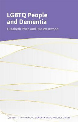 LGBTQ+ People and Dementia