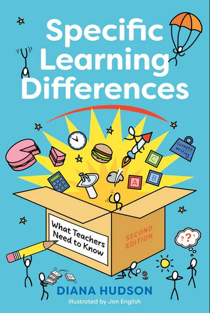 Specific Learning Differences, What Teachers Need to Know 2/e