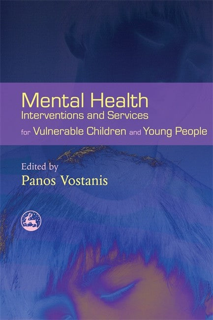 Mental Health Interventions and Services for Vulnerable Children and You