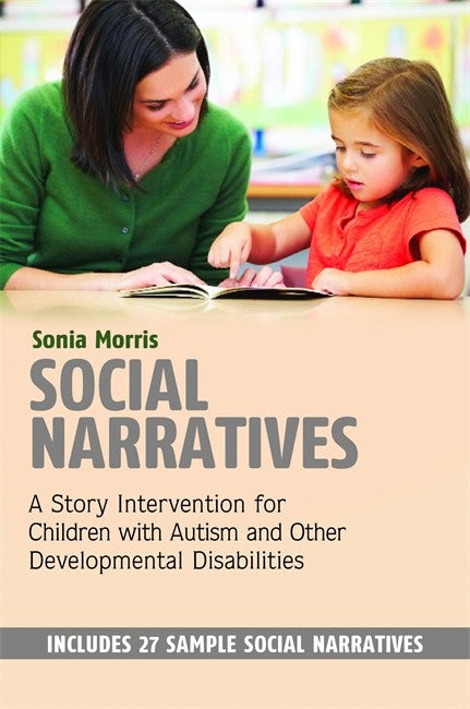 Social Narratives: A Story Intervention for Children with Autism and Oth