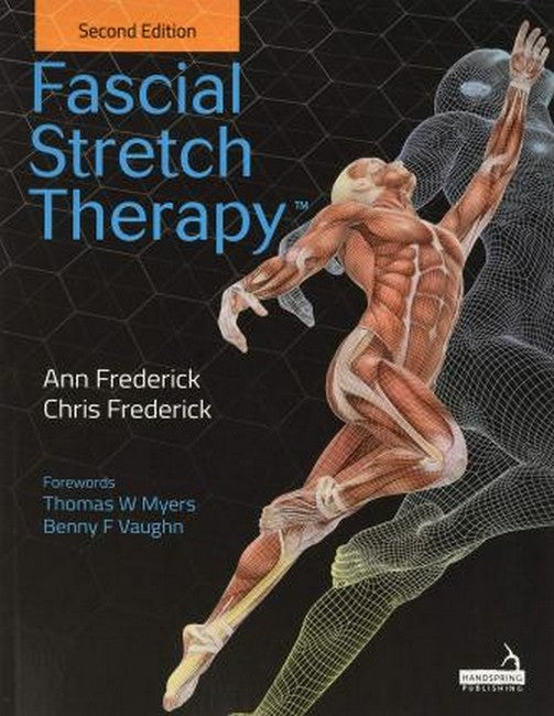 Fascial Stretch Therapy - Second Edition 2/e