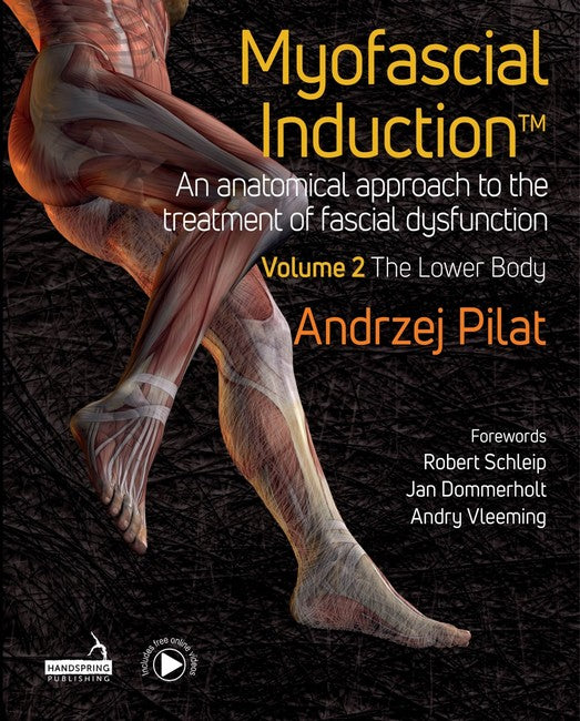 Myofascial Induction (TM) Vol 2